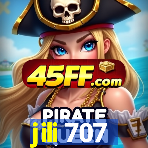 jili 707